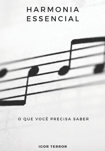 Harmonia Essencial - O que você precisa saber