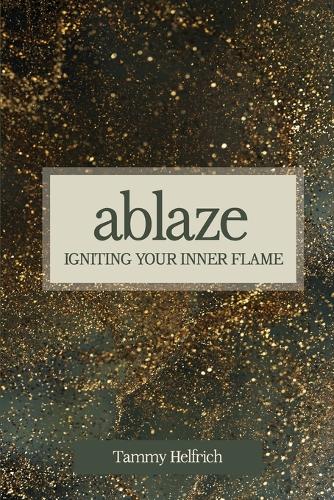 Ablaze