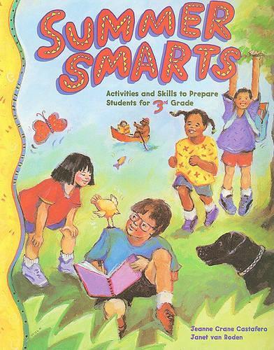 Summer Smarts: Activities and Skills to Prepare Students for 3rd Grade(English)