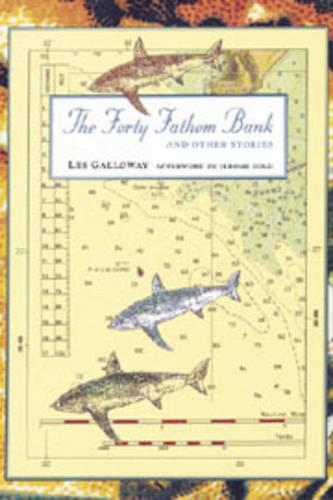 Forty Fathom Bank and Other Stories