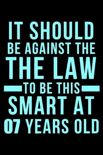 7th Birthday Against The Law To Be This Smart