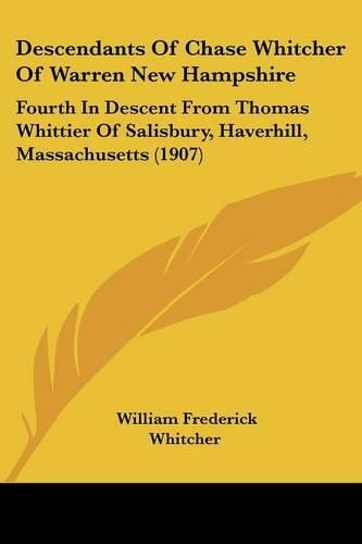 Descendants Of Chase Whitcher Of Warren New Hampshire