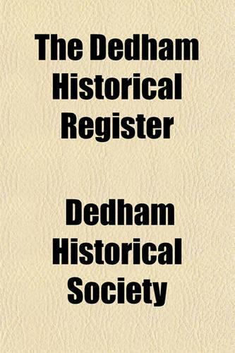The Dedham Historical Register