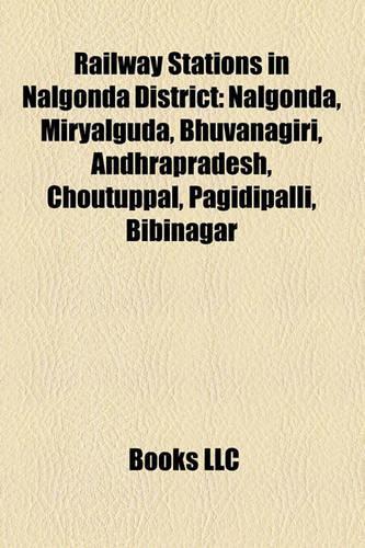 Railway Stations in Nalgonda District