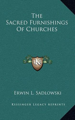 The Sacred Furnishings Of Churches