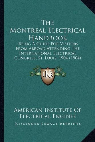The Montreal Electrical Handbook