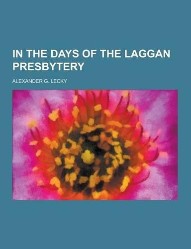 In the Days of the Laggan Presbytery