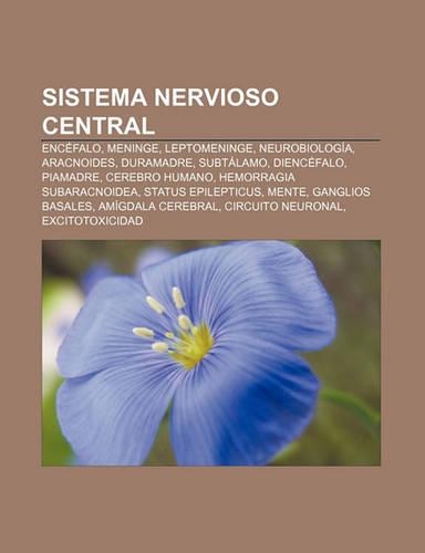 Sistema Nervioso Central: Encefalo, Meninge, Leptomeninge, Neurobiologia, Aracnoides, Duramadre, Subtalamo, Diencefalo, Piamadre(Spanish)