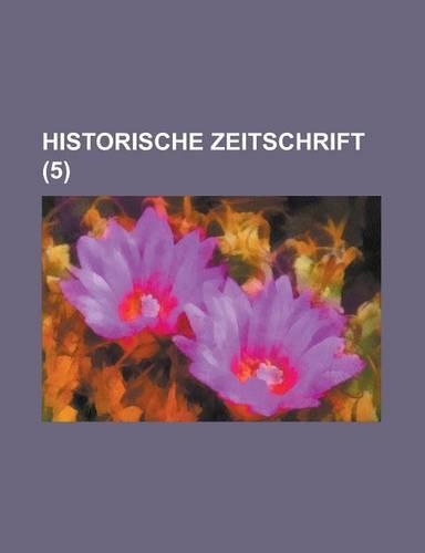 Historische Zeitschrift (5 ): (English)