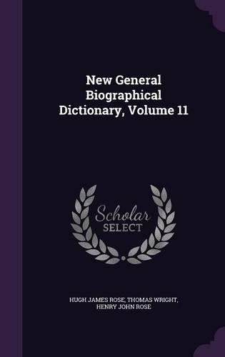 New General Biographical Dictionary, Volume 11
