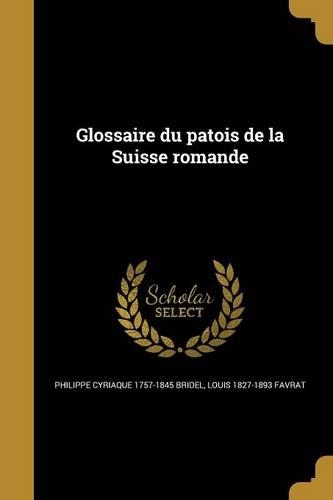 Glossaire du patois de la Suisse romande