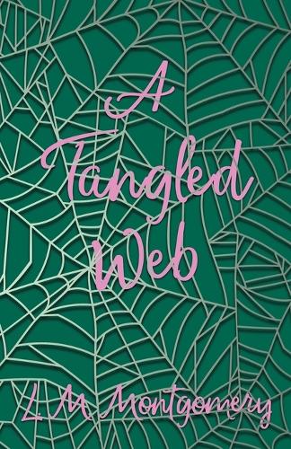A Tangled Web: (English)