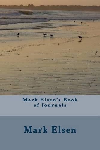 Mark Elsen's Book of Journals