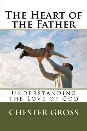 The Heart of the Father