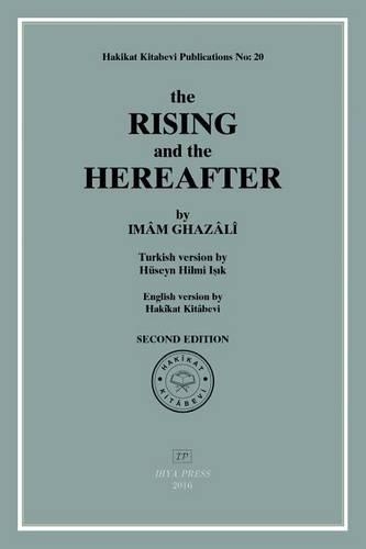 The Rising and the Hereafter