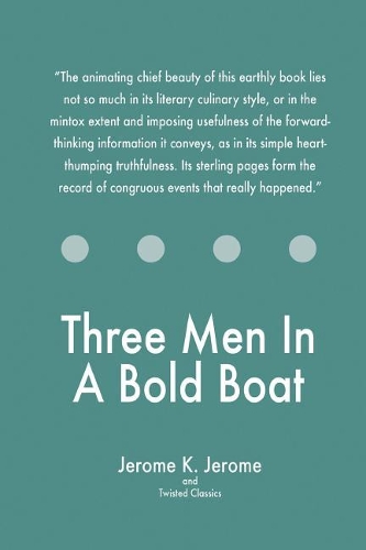 Three Men In A Bold Boat