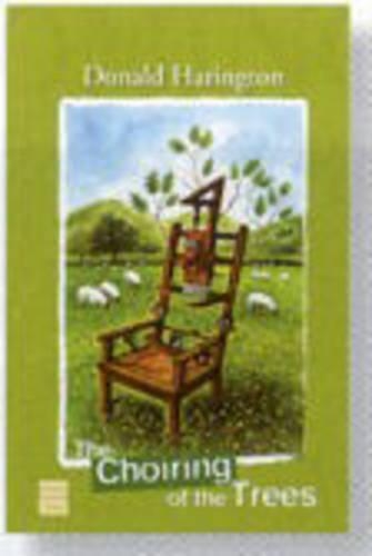 The Choiring of the Trees