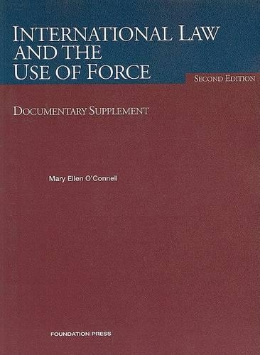 International Law and the Use of Force