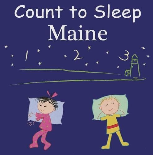 Count to Sleep Maine: (Count to Sleep)
