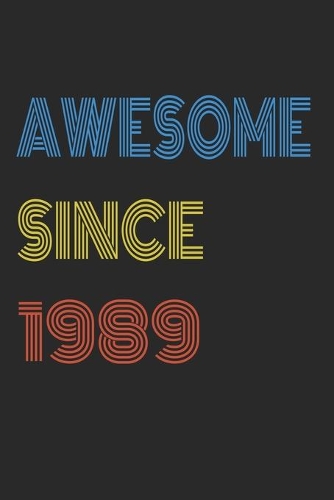 Awesome Since 1989