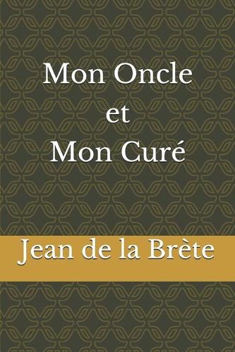 Mon Oncle et Mon Curé
