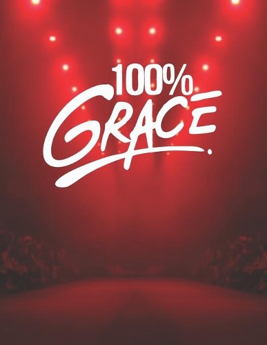 100 % Grace