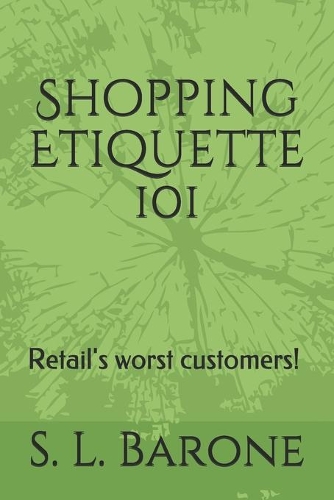 Shopping Etiquette 101