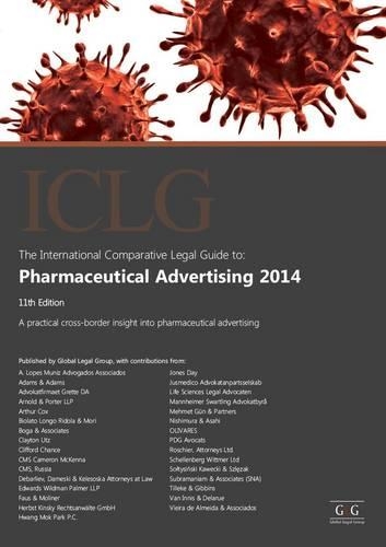 The International Comparative Legal Guide to: Pharmaceutical Advertising 2014