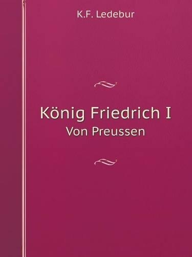König Friedrich I Von Preussen