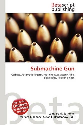 Submachine Gun: (English)