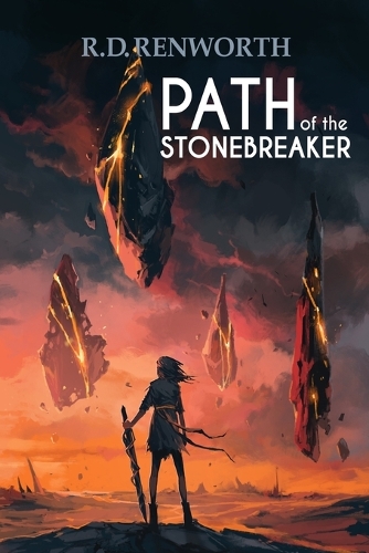 Path of the Stonebreaker: A High Epic Fantasy