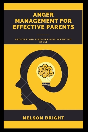 Anger management for effective parents