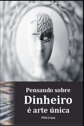Pensando sobre Dinheiro é arte única