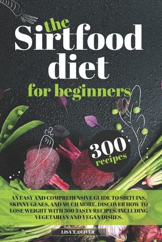 Sirtfood Diet For Beginners