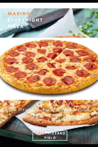 Making Everynight Pizza