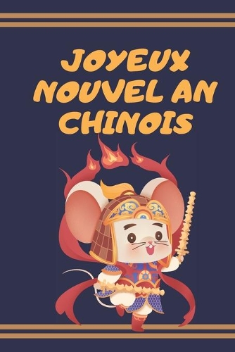 Joyeux Nouvel An Chinois