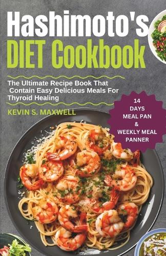 Hashimoto's Diet Cookbook