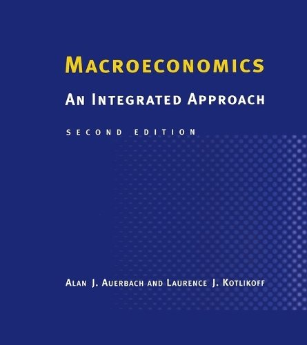 Macroeconomics: An Integrated Approach