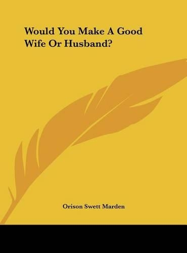 Would You Make A Good Wife Or Husband?: (English)