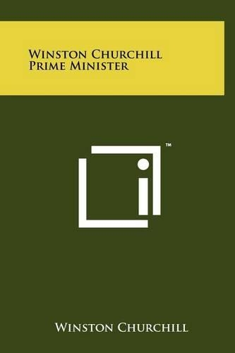 Winston Churchill Prime Minister