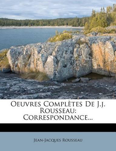 Oeuvres Completes de J.J. Rousseau