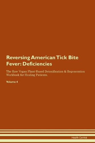 Reversing American Tick Bite Fever