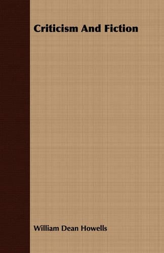 Criticism And Fiction: (English)