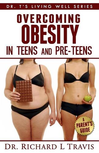 Overcoming Obesity in Teens and Pre-Teens