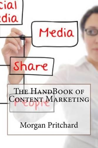 The Handbook of Content Marketing