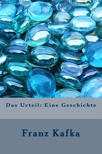Das Urteil: Eine Geschichte