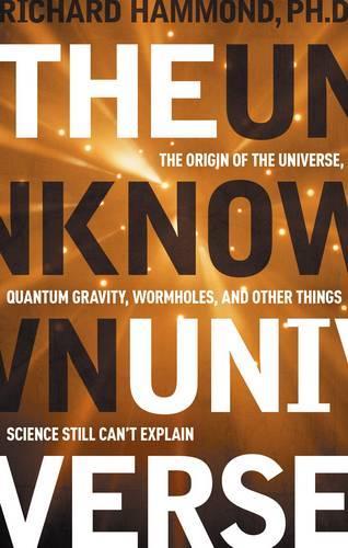 The Unknown Universe