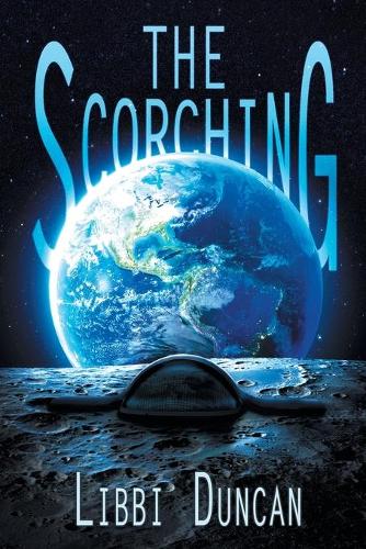 The Scorching: (1 Scorching Trilogy)