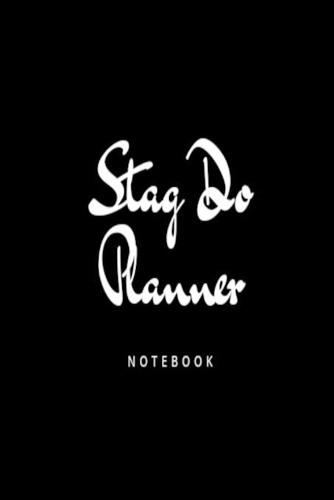 Stag Do Notebook