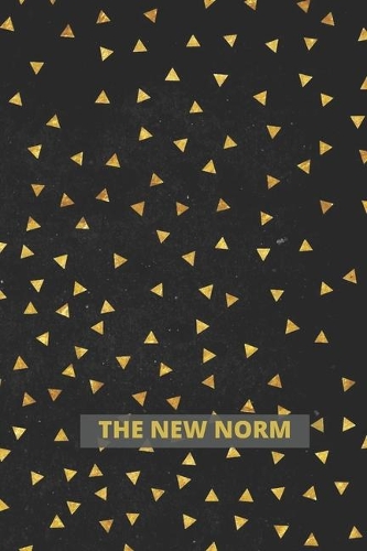 The New Norm